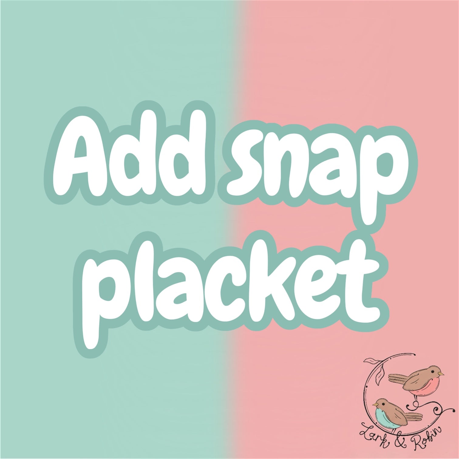 Add romper snap placket